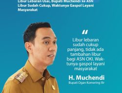 Libur Lebaran Usai, Bupati Muchendi ke ASN: Liburnya Sudah Cukup, Ayo Gaspol Layani Masyarakat