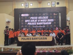 Operasi Sikat Musi II 2025, Polres Banyuasin Berhasil Mengamankan 28 Pelaku 3C dan 13 Tersangka Narkoba