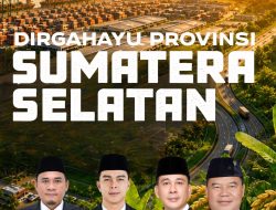 Pimpinan dan Anggota DPRD Provinsi Sumsel Ucapan Selamat Memperingati HUT Ke-80 Provinsi Sumatera Selatan